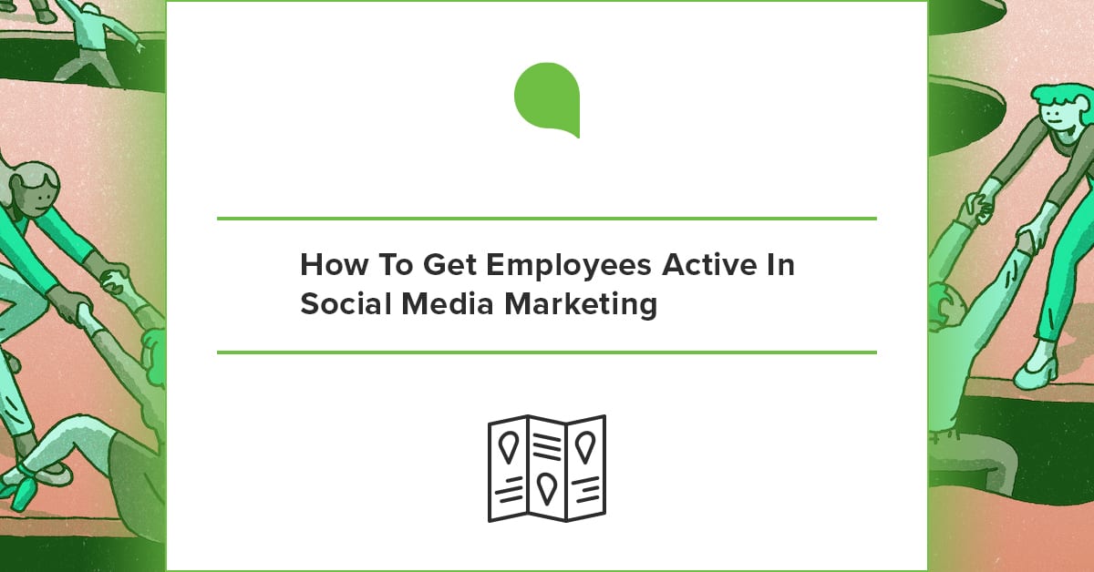 How to Get Employees Active in Social Media Marketing cover