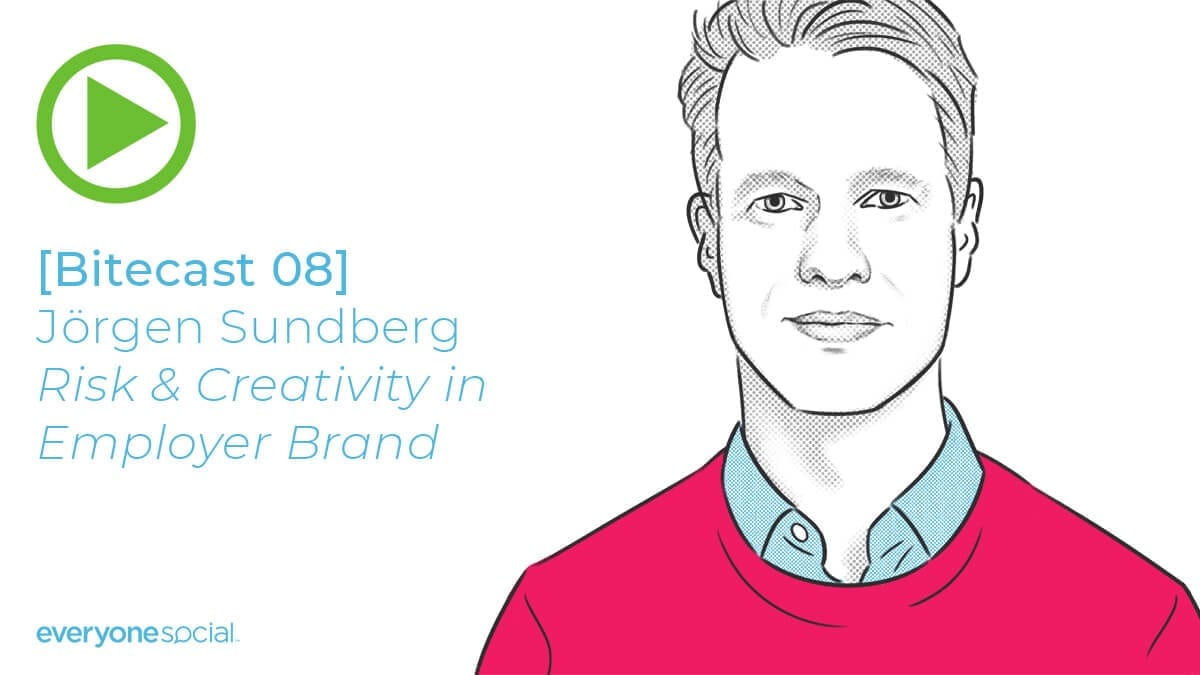 [Bitecast 08] Jörgen Sundberg -- Risk & Creativity in Employer Brand