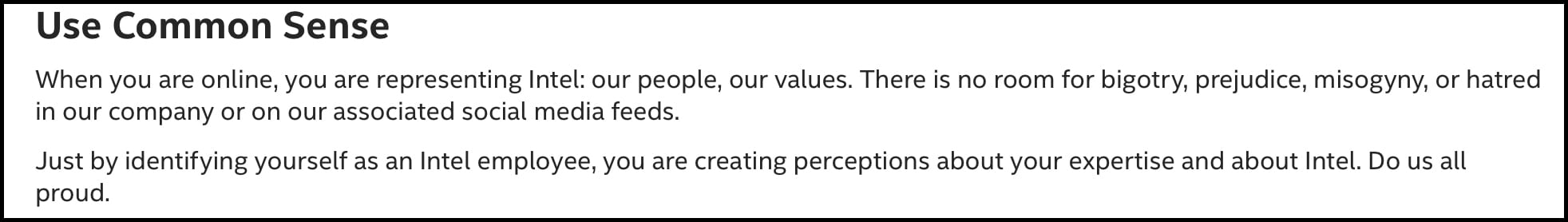 Intel's social media policy states that employees should use common sense when posting.