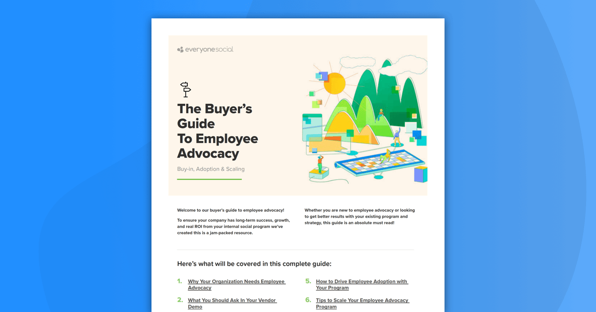 The Buyer’s Guide To Employee Advocacy: Buy-in, Adoption, Scaling