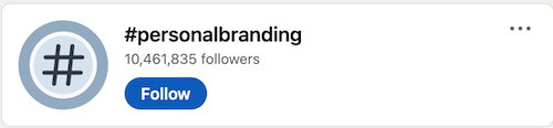 Personal Branding Hashtag on LinkedIn. 