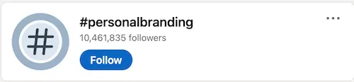 Personal Branding Hashtag on LinkedIn. 